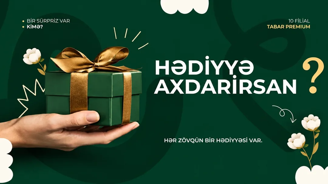 Hədiyyə axtarırsan? Hər zövqün bir hədiyyəsi var
